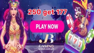 LEOBET Online Casino 250 Kumuha ng 177 Mga Detalye ng Promosyon